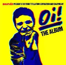 OI! THE ALBUM-VARIOUS ARTISTS CD *NEW*