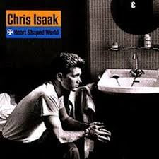 ISAAK CHRIS-HEART SHAPED WORLD LP *NEW*