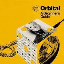 ORBITAL-A BEGINNER'S GUIDE CD *NEW*