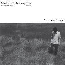 MCCOMBS CAS-SEED CAKE ON LEAP YEAR LP *NEW*