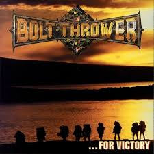 BOLT THROWER-FOR VICTORY CD *NEW*