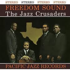 JAZZ CRUSADERS THE-FREEDOM SOUND LP *NEW*