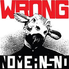 NOMEANSNO-WRONG LP *NEW*