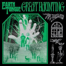 EARTH TONGUE-GREAT HAUNTING CD *NEW*