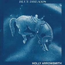 ARROWSMITH HOLLY-BLUE DREAMS CD *NEW*