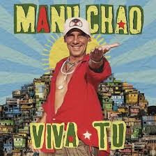 CHAO MANU-VIVA TU LP *NEW*