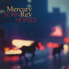 MERCURY REV-BORN HORSES CD *NEW*