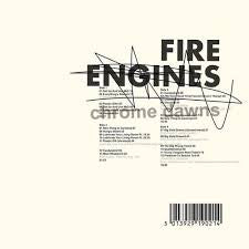 FIRE ENGINES-CHROME DAWNS 2CD *NEW*