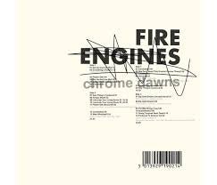 FIRE ENGINES-CHROME DAWNS 2LP *NEW*