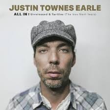 EARLE JUSTIN TOWNES-ALL IN: UNRELEASED & RARITIES 2LP *NEW*