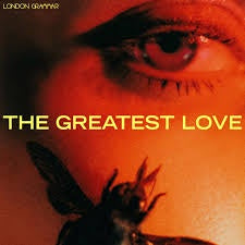 LONDON GRAMMAR-THE GREATEST LOVE CD *NEW*