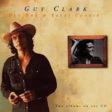 CLARK GUY-OLD NO1 & TEXAS COOKING CD NM