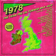 1978 THE YEAR THE UK TURNED DAY-GLO-VARIOUS ARTISTS 3CD *NEW*