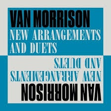 MORRISON VAN-NEW ARRANGEMENTS & DUETS 2LP *NEW*