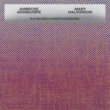 AKINMUSIRE/ HALVORSON-SLO-MO NEON LUMINATE HOVERINGS CD *NEW*