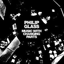 GLASS PHILLIP-MUSIC WITH CHANGING PARTS 2LP *NEW*