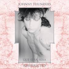 THUNDERS JOHNNY-QUE SERA SERA (RESURECTED) PINK VINYL 2LP *NEW*