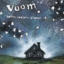 VOOM-HELLO, ARE YOU THERE LP EX COVER EX