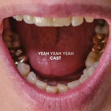 CAST-YEAH YEAH YEAH CD *NEW*