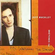 BUCKLEY JEFF-SKETCHES FOR MY SWEETHEART THE DRUNK 2CD *NEW*