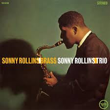 ROLLINS SONNY-BRASS/ TRIO LP *NEW*