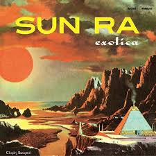 SUN RA-EXOTICA ORANGE VINYL 3LP *NEW*