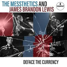 MESSTHETICS THE & JAMES BRANDON LEWIS-DEFACE THE CURRENCY CD *NEW*