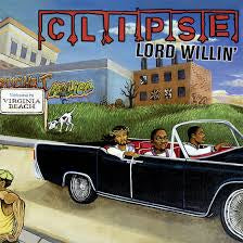 CLIPSE-LORD WILLIN' SILVER VINYL 2LP *NEW*