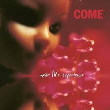 COME-NEAR LIFE EXPERIENCE PINK VINYL LP NM COVER VG+