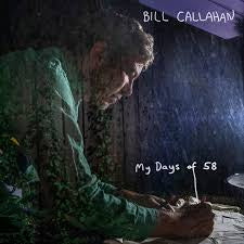 CALLAHAN BILL-MY DAYS OF 58 CD *NEW*