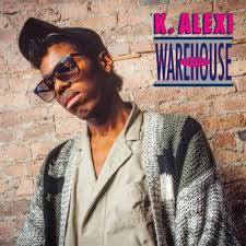 K. ALEXI-WAREHOUSE TRAX 12" EP *NEW*