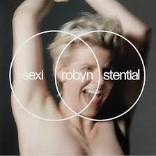 ROBYN-SEXISTENTIAL WHITE VINYL LP *NEW*