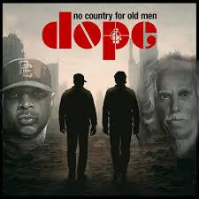 DOPE-NO COUNTRY FOR OLD MEN OXBLOOD VINYL LP *NEW*