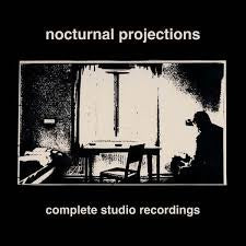 NOCTURNAL PROJECTIONS-COMPLETE STUDIO RECORDINGS YELLOW LP NM COVER VG+