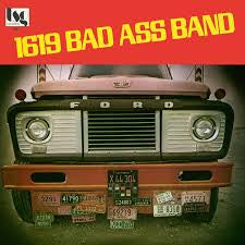 1619 BAD ASS BAND-1619 BAD ASS BAND LP *NEW*