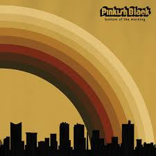 PINKISH BLACK-BOTTOM OF THE MORNING LP VG COVER VG+