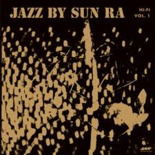 SUN RA-JAZZ BY SUN RA  VOL. 1 LP VG+ COVER NM