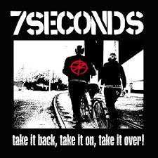 7 SECONDS-TAKE IT BACK, TAKE IT ON, TAKE IT OVER! WHITE VINYL LP *NEW*