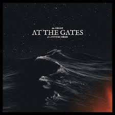 AT THE GATES-THE GHOST OF THE FUTURE DEAD CD *NEW*