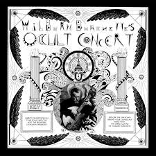 BURCHETTE MASTER WILBURN-OCCULT CONCERT LP *NEW*