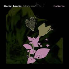 LANOIS DANIEL-BELLADONNA NOCTURNE LP *NEW*