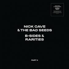 CAVE NICK & THE BAD SEEDS-B-SIDES & RARITIES PART II 2LP EX COVER VG+