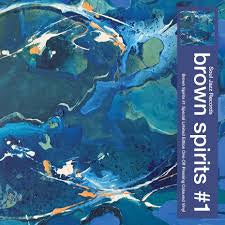 BROWN SPIRITS-#1 CD *NEW*
