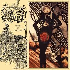 VOX PUPULI!-SUCRE DE PASTEQUE LP *NEW*