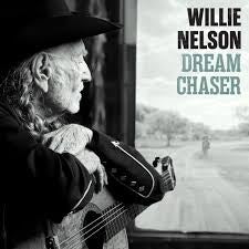 NELSON WILLIE-DREAM CHASER LP *NEW*
