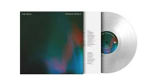 VEILS THE-FRAGILE WORLD CLEAR VINYL LP *NEW*