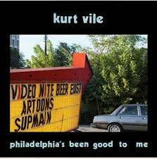 VILE KURT-PHILADELPHIA'S BEEN GOOD TO ME CD *NEW*