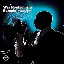 MONTGOMERY WES-BUMPIN' LP NM COVER VG+ was $56.99 now...