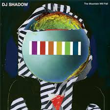 DJ SHADOW-THE MOUNTAIN WILL FALL 2LP *NEW*