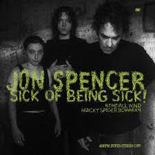 SPENCER JON-SICK OF BEING SICK! CLEAR VINYL LP *NEW*